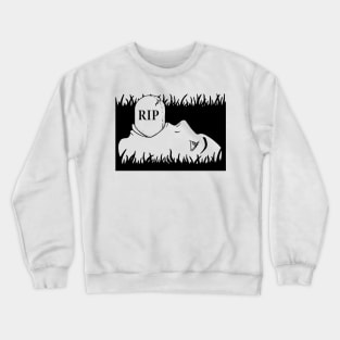 RIP Crewneck Sweatshirt